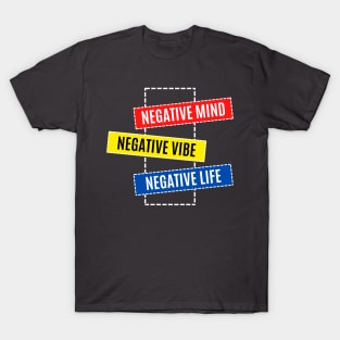 Negative Day T-Shirt